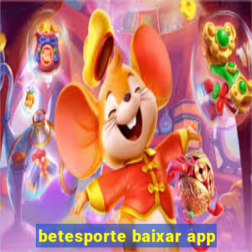 betesporte baixar app